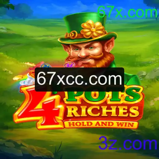 Explorando o Mundo Emocionante de 4potsriches em 67x.com